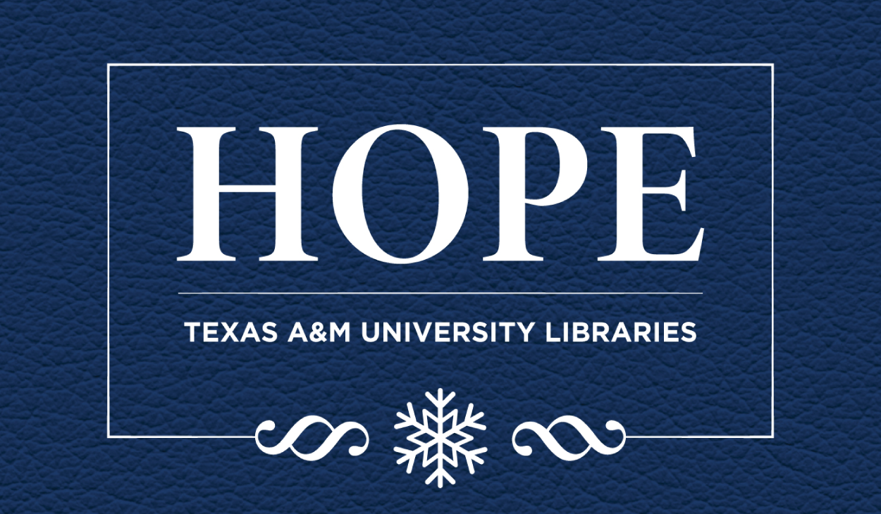 Hope - Texas A&M University Libraries.