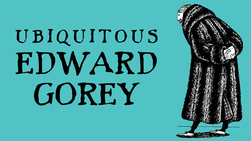 Edward Gorey